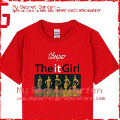 Sleeper - The It Girl T Shirt 